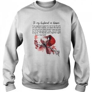 To My Husband In Heaven Shirt